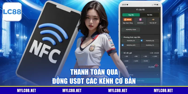 Thanh toán qua đồng USDT các kênh cơ bản